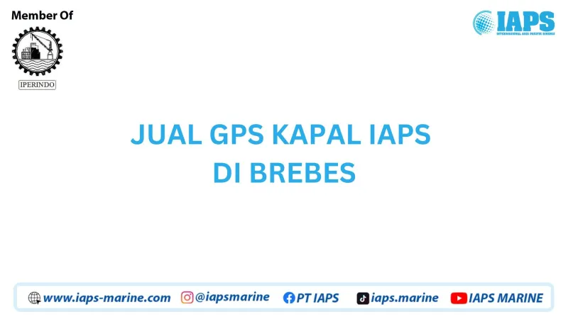 Jual GPS Kapal IAPS di Brebes
