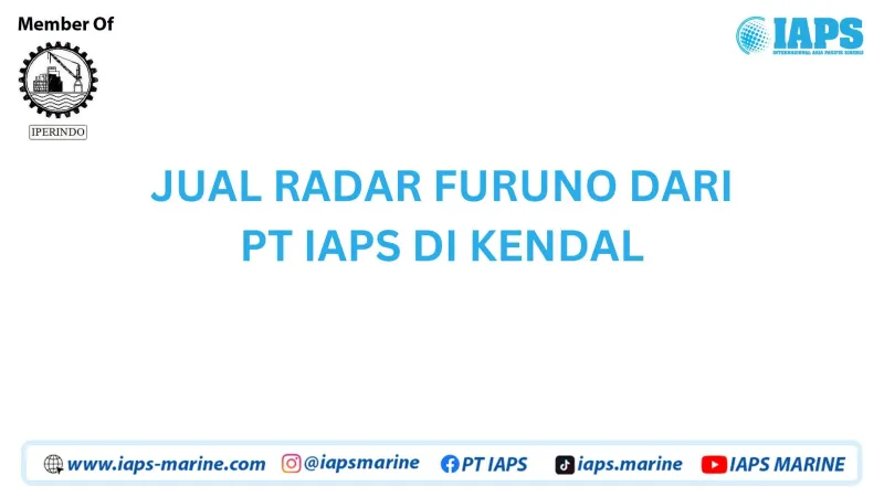 Jual Radar Furuno dari PT IAPS di Kendal - Lainnya