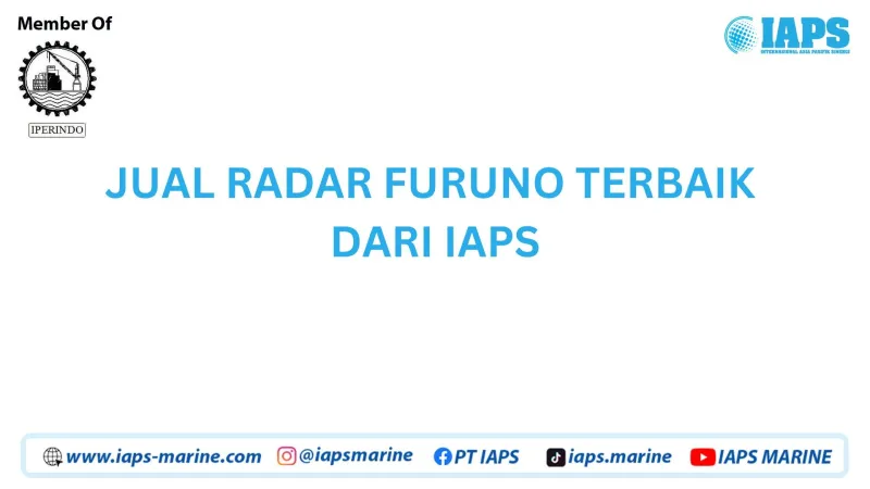 Jual Radar Furuno Terbaik dari IAPS - Produk