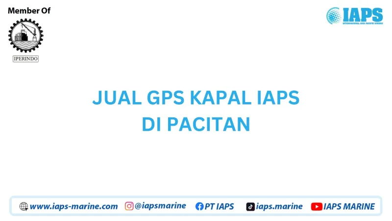 Jual GPS Kapal IAPS di Pacitan - Lainnya