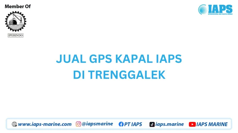 Jual GPS Kapal IAPS di Trenggalek - Lainnya
