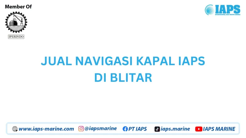 Jual Navigasi Kapal IAPS di Blitar