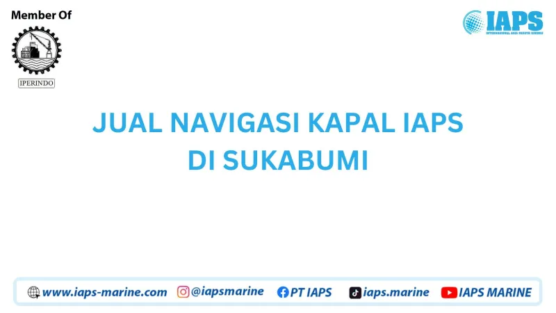 Jual Navigasi Kapal IAPS di Sukabumi - Lainnya
