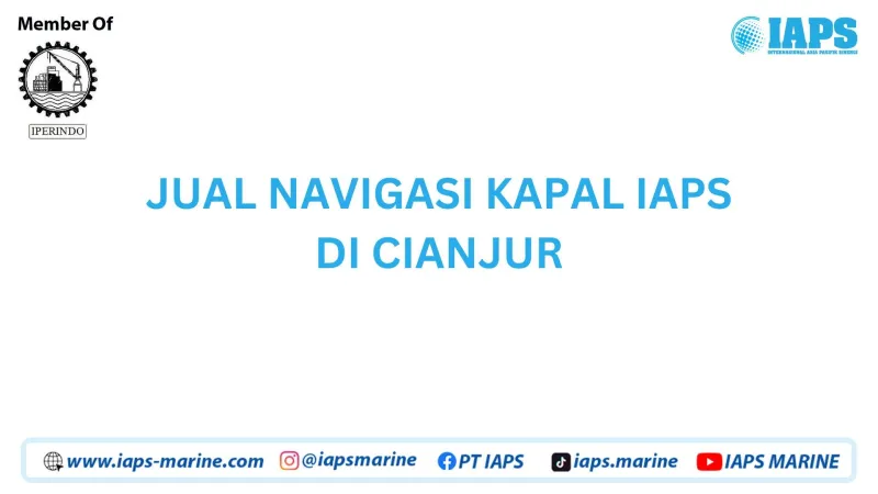 Jual Navigasi Kapal IAPS di Cianjur - Lainnya