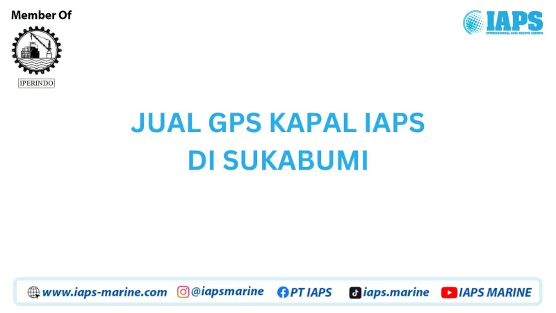 Jual GPS Kapal IAPS di Sukabumi - Lainnya