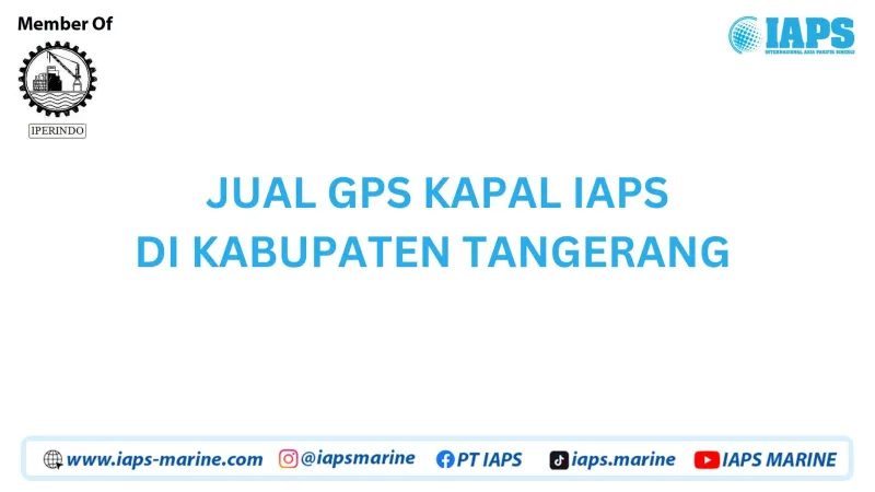 Jual GPS Kapal IAPS di Kabupaten Tangerang - Lainnya