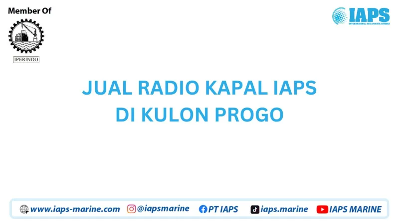 Jual Radio Kapal IAPS di Kulon Progo